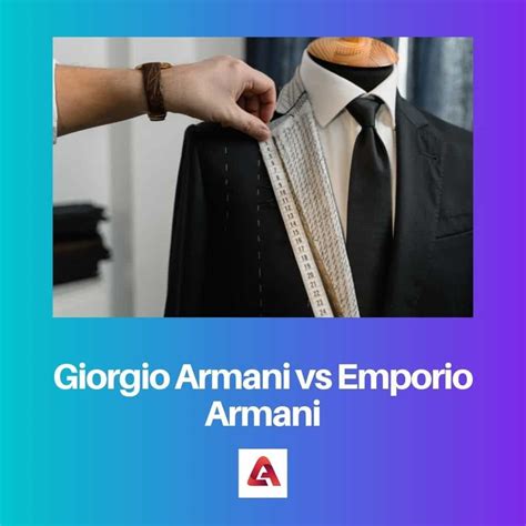 emporio armani vs giorgio armani vs armani exchange|armani vs emporio.